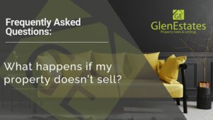 What happens if my property doesn’t sell?